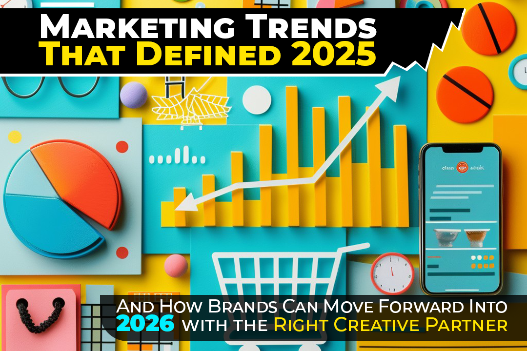 Marketing Trends That Defined 2025